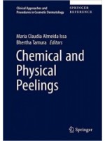 Chemical and Physical Peelings (Clinical Approaches and Procedures in Cosmetic Dermatology)