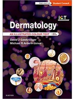 Dermatology: An Illustrated Colour Text, 6/e