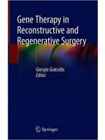 Gene Therapy in Reconstructive and Regenerative Surgery