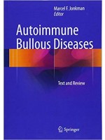 Autoimmune Bullous Diseases: Text and Review