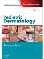 Pediatric Dermatology, 4/e