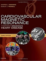 Cardiovascular Magnetic Resonance, 3/e