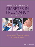 A Practical Manual of Diabetes in Pregnancy, 2/e