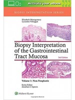 Biopsy Interpretation of the Gastrointestinal Tract Mucosa: Volume 1: Non-Neoplastic, 3/e