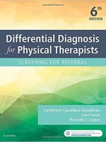 Differential Diagnosis for Physical Therapists: Screening for Referral, 6/e