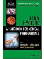 Hand Hygiene: A Handbook for Medical Professionals