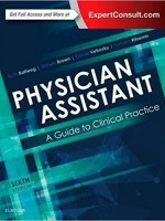 Physician Assistant: A Guide to Clinical Practice, 6/e