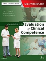 Practical Guide to the Evaluation of Clinical Competence , 2/e