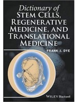 Dictionary of Stem Cells, Regenerative Medicine, and Translational Medicine