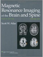 Magnetic Resonance Imaging of the Brain and Spine, 4th edition (2vol)