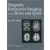 Magnetic Resonance Imaging of the Brain and Spine, 4th edition (2vol)