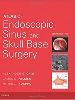 Atlas of Endoscopic Sinus and Skull Base Surgery, 2e