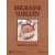 Migraine Surgery