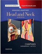 Imaging Anatomy: Head and Neck 1st Edition