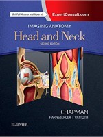 Imaging Anatomy: Head and Neck 1st Edition