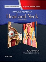 Imaging Anatomy: Head and Neck 1st Edition