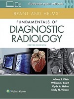 Brant and Helms' Fundamentals of Diagnostic Radiology, 5e