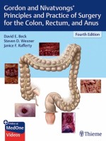 Gordon and Nivatvongs' Principles and Practice of Surgery for the Colon, Rectum, and Anus