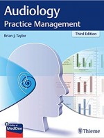 Audiology Practice Management 3rd Edition