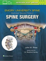 Emory's Illustrated Tips and Tricks in Spine Surgery