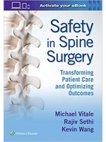 Safety in Spine Surgery: Transforming Patient Care and Optimizing Outcomes