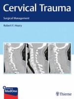 Cervical Trauma: Surgical Management