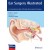 Ear Surgery Illustrated A Comprehensive Atlas of Otologic Microsurgical Techniques