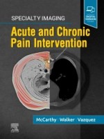 Specialty Imaging: Acute and Chronic Pain Intervention, 1st Edition