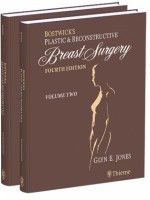 Bostwick's Plastic and Reconstructive Breast Surgery