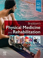 Braddom's Physical Medicine and Rehabilitation, 6e