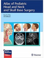 Atlas of Pediatric Head and Neck and Skull Base Surgery