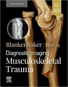 Diagnostic Imaging: Musculoskeletal Trauma 3rd Edition