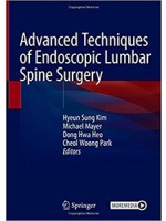 Advanced Techniques of Endoscopic Lumbar Spine Surgery