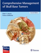 Comprehensive Management of Skull Base Tumors, 2e