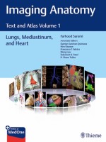 Atlas of Imaging Anatomy: Lungs, Heart, and Mediastinum