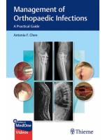 Management of Orthopaedic Infections A Practical Guide