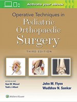 Operative Techniques in Pediatric Orthopaedic Surgery,  3e