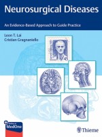 Neurosurgical Diseases: An Evidence-Based Approach to Guide Practice