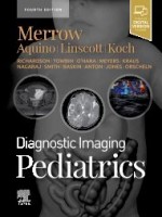 Diagnostic Imaging: Pediatrics, 4th Edition