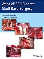 Atlas of 360 Degree Skull Base Surgery