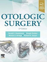 Otologic Surgery, 5e