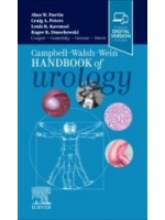 Campbell Walsh Wein Handbook of Urology, 1st Edition