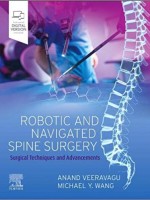 Robotic and Navigated Spine Surgery: Surgical Techniques and Advancements