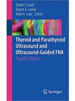 Thyroid and Parathyroid Ultrasound and Ultrasound-Guided FNA 4e