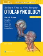 Bailey's Head and Neck Surgery: Otolaryngology, 6e(2Vols)