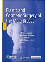 Plastic and Cosmetic Surgery of the Male Breast