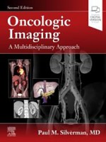 Oncologic Imaging: A Multidisciplinary Approach, 2e