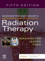 Washington and Leaver’s Principles and Practice of Radiation Therapy 5e