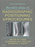 Merrill's Atlas of Radiographic Positioning and Procedures 14e(3Vols)