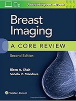 Breast Imaging: A Core Review 2e